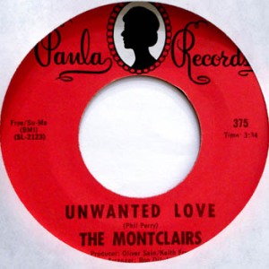 Montclairs, The (1972) - Unwanted Love (US Paula 375)